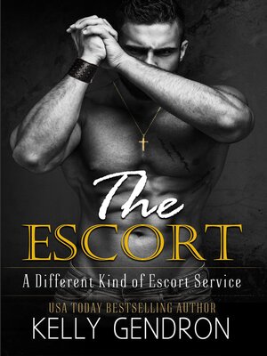 cover image of The Escort (A Different Kind of Escort Service)
